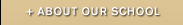 About Our School